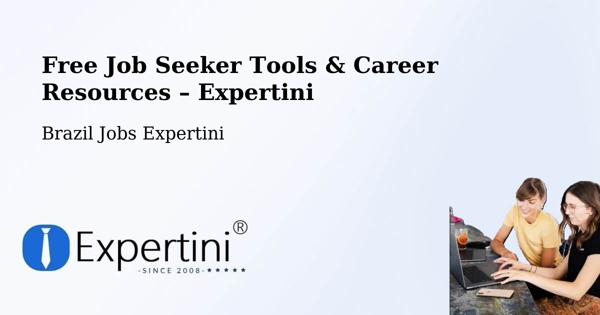 Free Job Seeker Tools & Career Resources – Natal - Natal, Brazil Jobs Expertini